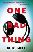 One Bad Thing