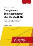 Das gesamte Sozialgesetzbuch SGB I bis SGB XIV