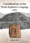 Considerations on the Proto-Euphratic Language (PE)