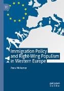 Immigration Policy and Right-Wing Populism in Western Europe