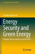 Energy Security and Green Energy