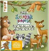 Mein Zauberpapier Kindergarten Freundebuch Wilde Waldtiere