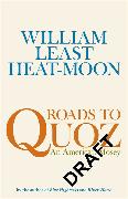 Roads to Quoz: An American Mosey