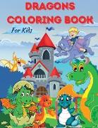DRAGONS COLORING BOOK For kids