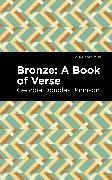 Bronze: A Book of Verse