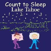 Count to Sleep Lake Tahoe