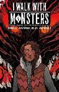 I Walk with Monsters: The Complete Series