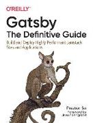 Gatsby: The Definitive Guide