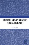 Musical Agency and the Social Listener