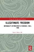 Illegitimate Freedom