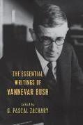 The Essential Writings of Vannevar Bush