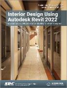 Interior Design Using Autodesk Revit 2022
