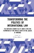 Transforming the Politics of International Law