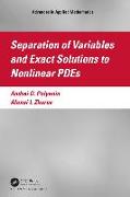 Separation of Variables and Exact Solutions to Nonlinear PDEs