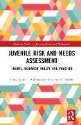 Juvenile Risk and Needs Assessment