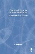 Peace and Security in Indo-Pacific Asia