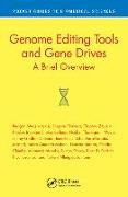 Genome Editing Tools and Gene Drives