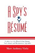 A Spy's Resume