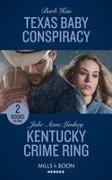 Texas Baby Conspiracy / Kentucky Crime Ring