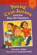 Young Cam Jansen and the New Girl Mystery