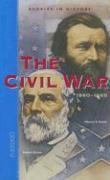 The Civil War, 1860-1865: Student Text