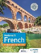 National 5 French: Includes support for National 3 and 4