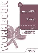 Cambridge IGCSE™ Spanish Reading and Listening Skills Workbook