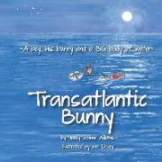 Transatlantic Bunny: A Boy, his bunny, and a BIG body of water