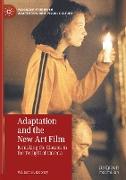 Adaptation and the New Art Film