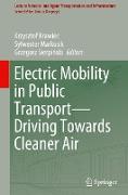 Electric Mobility in Public Transport¿Driving Towards Cleaner Air