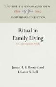 Ritual in Family Living: A Contemporary Study