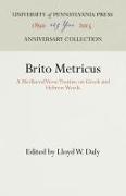 Brito Metricus: A Mediaeval Verse Treatise on Greek and Hebrew Words