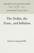 The Dollar, the Franc, and Inflation