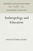 Anthropology and Education