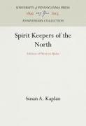 Spirit Keepers of the North