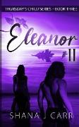 Thursday's Child Series - Eleanor Part II - Book Three