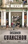 Discover Guangzhou