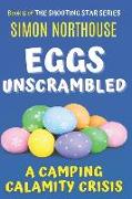 Eggs Unscrambled: A Camping Calamity Crisis