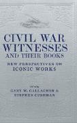 Civil War Witnesses and Their Books