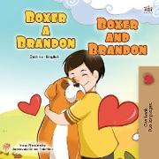 Boxer and Brandon (Czech English Bilingual Children's Book)