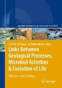 Links Between Geological Processes, Microbial Activities & Evolution of Life