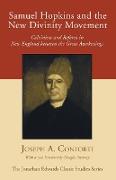 Samuel Hopkins and the New Divinity Movement