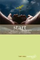 Start: An Interactive Study Guide to Help Christians Grow in Their Faith