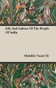 Life and Labour of the People of India