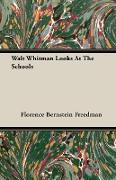 Walt Whitman Looks at the Schools