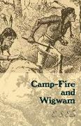 Camp-Fire and Wigwam
