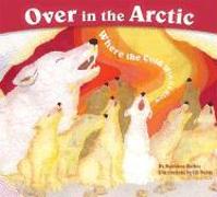 Over in the Arctic: Where the Cold Winds Blow