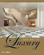 Living in Luxury