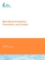 Main Break Prediction, Prevention and Control