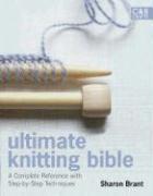 Ultimate Knitting Bible